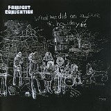 Fairport Convention - What We Did On Our Holidays