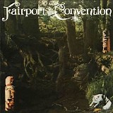 Fairport Convention - Farewell Farewell (40th Anniversary Edition)