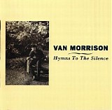 Van Morrison - Hymns To The Silence