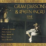 Gram Parsons & The Fallen Angels - Live 1973