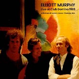 Elliott Murphy - Live At Club Domino 89