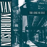 Van Morrison - Too Long In Exile (2020) 24bit 96Khz FLAC