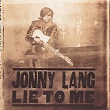 Jonny Lang - Lie To Me