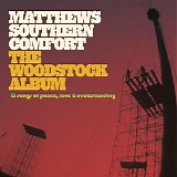 Matthews' Southern Comfort - The Woodstock Album