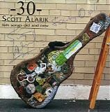 Scott Alarik - 30 Folk Songs Old and New