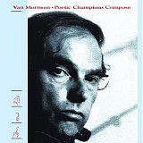 Van Morrison - Poetic Champions Compose (2020) 24bit 96Khz FLAC