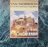 Van Morrison - Live at the Grand Opera House Belfast