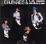 The Byrds - Dr. Byrds & Mr. Hyde