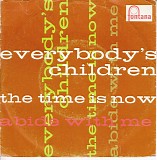 Everybody's Children - The Time Is Now