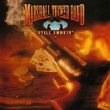 Marshall Tucker Band - Still Smokin'