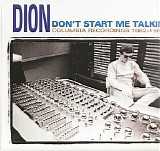 Dion Dimucci - Don't Start Me Talkin'