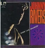 Johnny Rivers - And I Know You Wanna Dance-Whisky A Go-Go Revisited