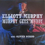 Elliott Murphy - Murphy Gets Muddy