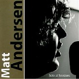 Matt Andersen - Solo at Sessions