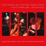 Elliott Murphy - Last Of The Rock Stars...And Me And You