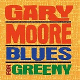 Gary Moore - Blues For Greeny-flac