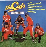 The Cats - Homerun