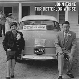 John Prine - Discography (1971-2011) - For Better, Or Worse