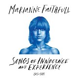 Marianne Faithfull - Songs Of Innocence And Experience 1965-1995