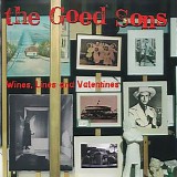 The Good Sons - Wines, Lines And Valentines