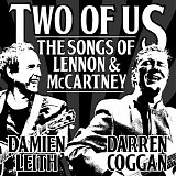 Damien Leith & Darren Coggan - Two of Us: The Songs of Lennon & McCartney