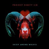 Project 86 - Sheep Among Wolves