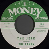 The Larks - The Jerk / Forget Me