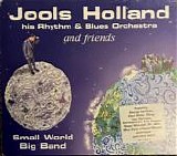 Jools Holland and Friends - 2001 - Small World Big Band