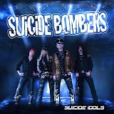 Suicide Bombers - Suicide Idols