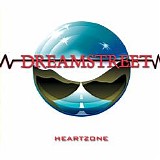 Dreamstreet - Heartzone