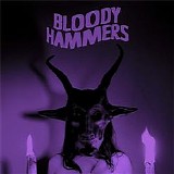 Bloody Hammers - Bloody Hammers