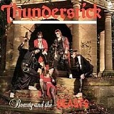 Thunderstick - Beauty And The Beasts