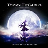 Tommy Decarlo - Dancing In The Moonlight