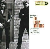 The Everly Brothers - Walk Right Back: The Everly Brothers On Warner Bros. 1960 To 1969