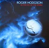 Roger Hodgson - In The Eye of The Storm