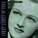 Jo Stafford - Great Ladies of Song: Spotlight on Jo Stafford