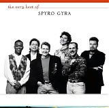 Spyro Gyra - The Very Best of Spyro Gyra