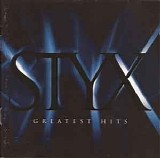 Styx - Greatest Hits