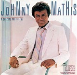 Johnny Mathis - A Special Part Of Me