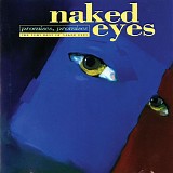 Naked Eyes - The Very Best of Naked Eyes: Promises, Promises