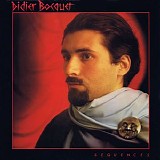 Didier Bocquet - Sequences