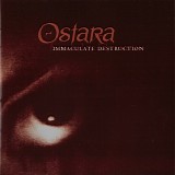 Ostara - Immaculate Destruction