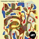 Perdomo, Fernando & Matt Tecu - Art