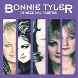 Bonnie Tyler - Remixes and Rarities