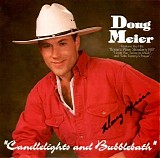 Doug Meier - Candlelights and Bubblebath