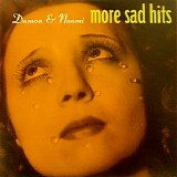 Damon & Naomi - More Sad Hits