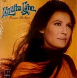 Loretta Lynn - I Wanna Be Free