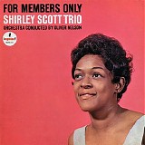 Shirley Scott Trio - For Members Only