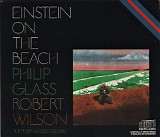 The Philip Glass Ensemble - Einstein On The Beach