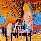 Smile - Wall Of Eyes